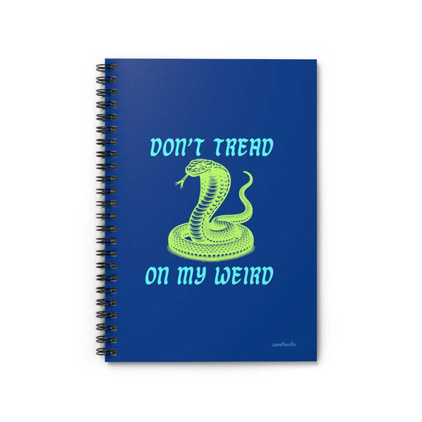 Spiral notebook with "Don't Tread on My Weird" and snake graphic on blue cover.