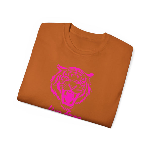 Neon Pink Live Free Tiger Graphic Tee - Unisex Ultra Cotton T-Shirt