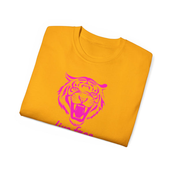 Neon Pink Live Free Tiger Graphic Tee - Unisex Ultra Cotton T-Shirt