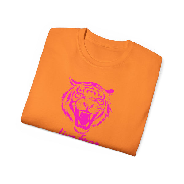 Neon Pink Live Free Tiger Graphic Tee - Unisex Ultra Cotton T-Shirt