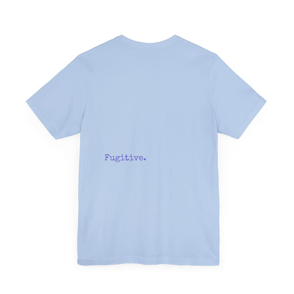 FUGITIVE TEES | LUMIN-EYE TEE