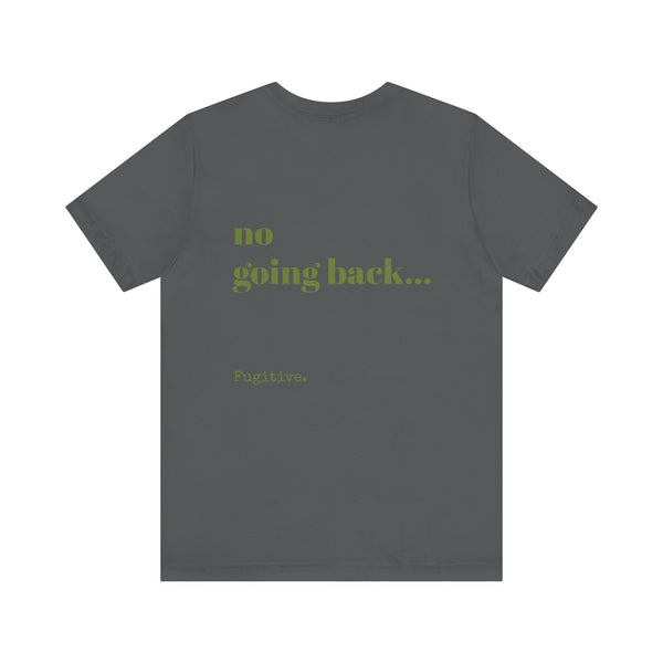 Fugitive Tees - Free Bird Tee Shirt
