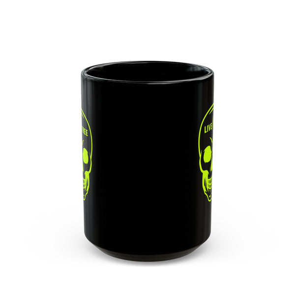 NEON GREEN LIVE FREE SKULL Black Coffee Mug - Perfect Gift for Coffee Lovers | 11oz & 15oz Options