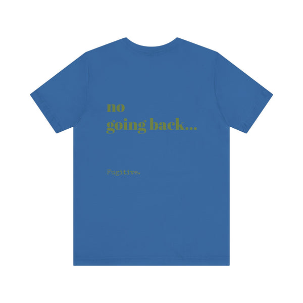 Fugitive Tees - Free Bird Tee Shirt