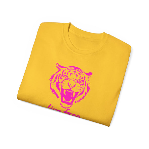 Neon Pink Live Free Tiger Graphic Tee - Unisex Ultra Cotton T-Shirt