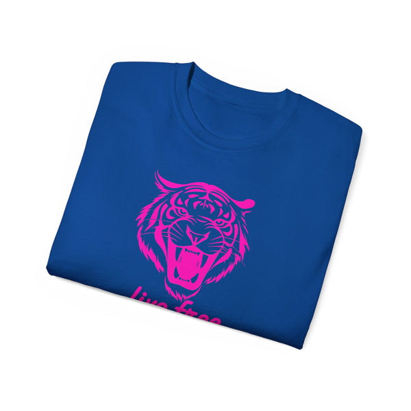 Neon Pink Live Free Tiger Graphic Tee - Unisex Ultra Cotton T-Shirt