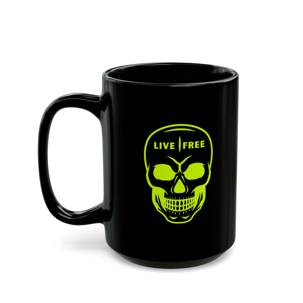 NEON GREEN LIVE FREE SKULL Black Coffee Mug - Perfect Gift for Coffee Lovers | 11oz & 15oz Options